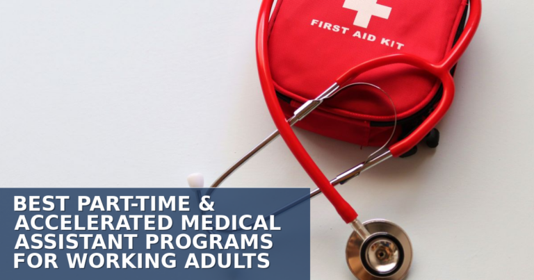 Best Part-Time Medical Assistant Programs for Working Adults 2026