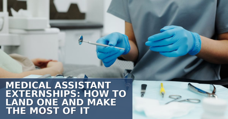 Medical Assistant Externships: How to Land One in 2026