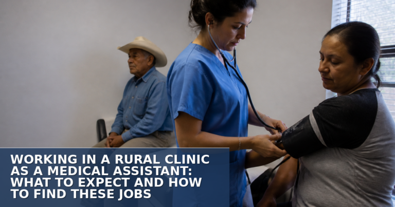Rural Medical Assistant Jobs: Duties, Pay & How to Find Them