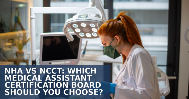 NHA vs NCCT: Which MA Certification Should You Choose?