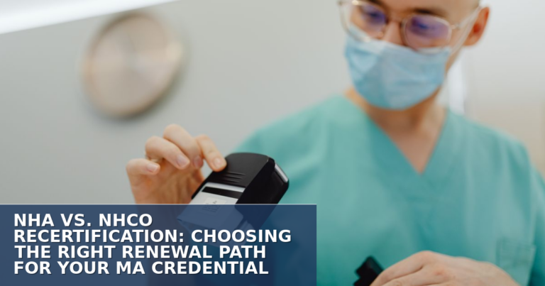 NHA vs. NHCO Recertification: Which Renewal Path Wins?